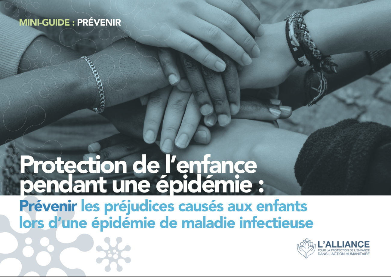 Mini-guide #5 | Protection de l'enfance lors d'épidémies : prévenir les ...