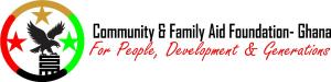 Community and Family Aid Foundation Ghana
